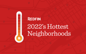 hottest neighborhoods